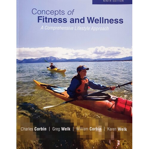 Concepts Of Fitness And Wellness. A Comprehensive Lifestyle Approach