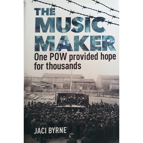 The Music Maker. One POW Provided Hope For Thousands