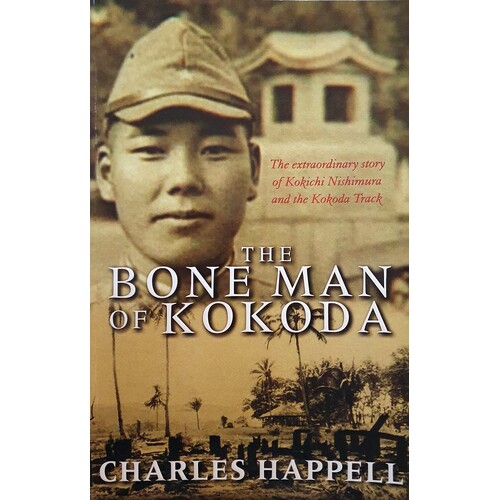 The Bone Man Of Kokoda