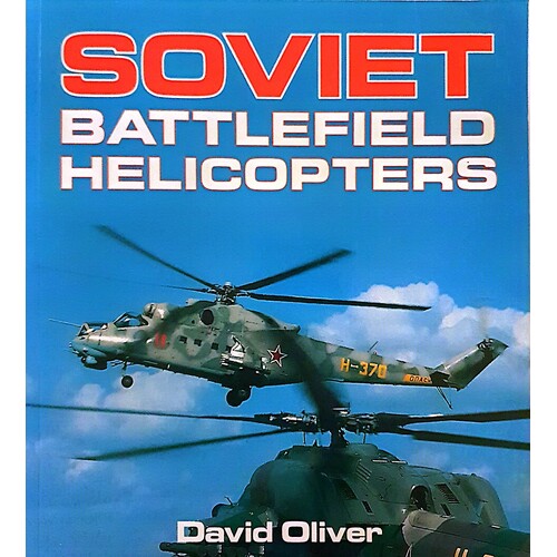 Soviet Battlefield Helicopters