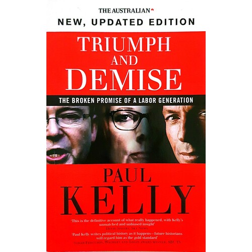Triumph And Demise. The Broken Promise Of A Labor Generation