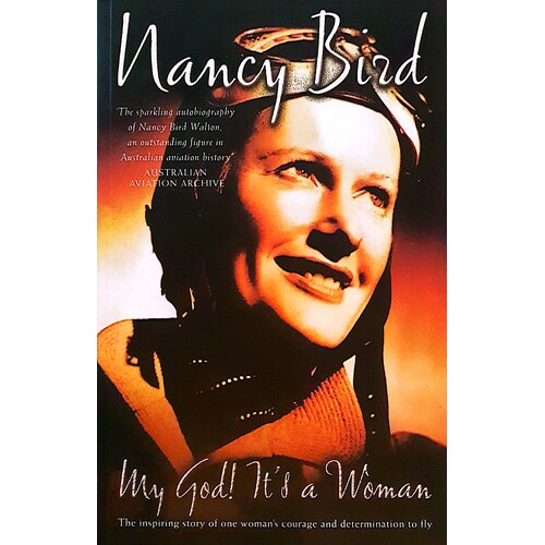 My God - It's A Woman Nancy Bird