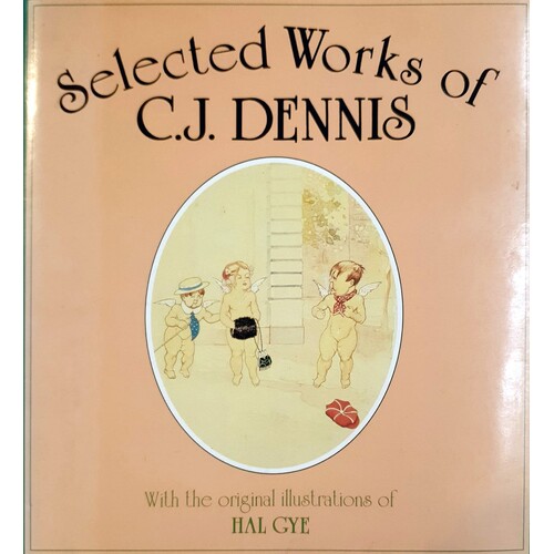 Selected Works Of C.J. Dennis