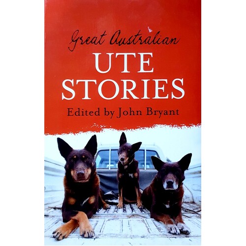 Great Australian Ute Stories