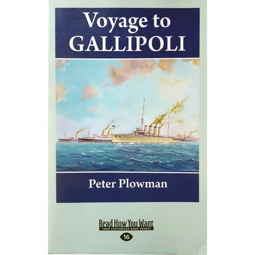 Voyage To Gallipoli