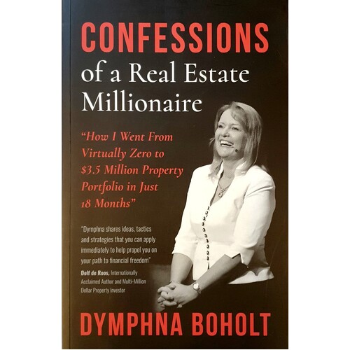 Confessions Of A Real Estate Millionaire