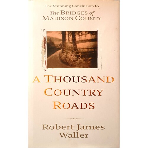 A Thousand Country Roads