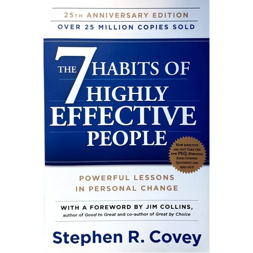 The 7 Habits of Highly Effective People