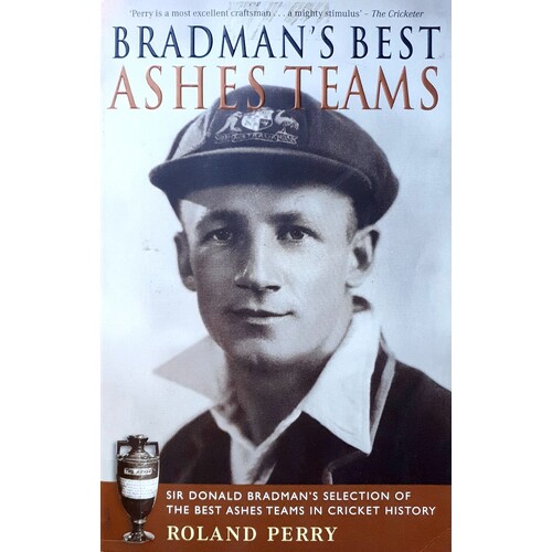 Bradman's Best Ashes Teams