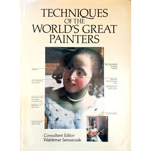 Techniques Of The World's Great Painters