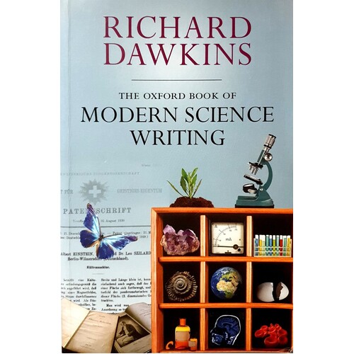 The Oxford Book Of Modern Science Writing