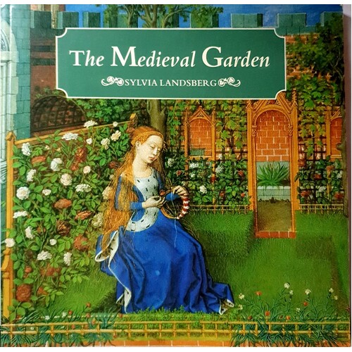 The Medieval Garden