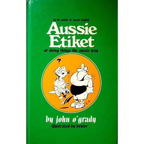 Aussie Etiket Or Doing Things The Aussie Way