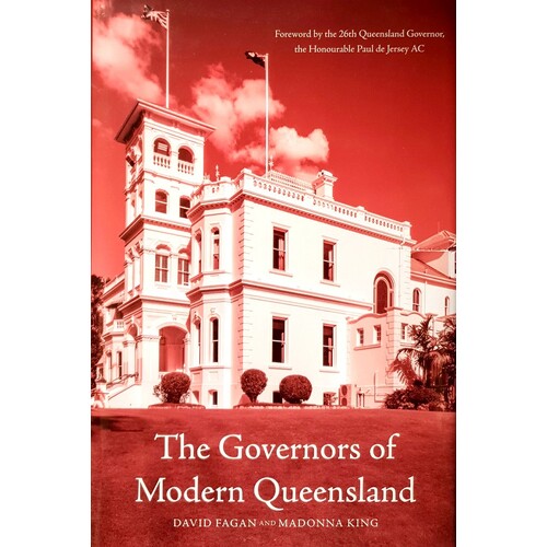The Governors Of Modern Queensland