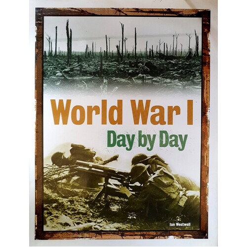 World War I Day By Day