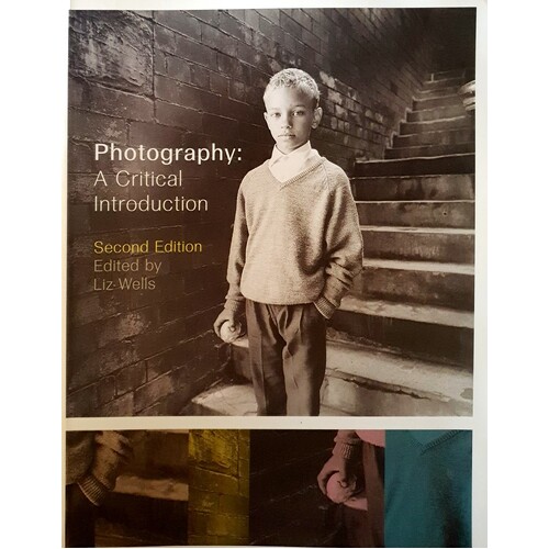 Photography. A Critical Introduction
