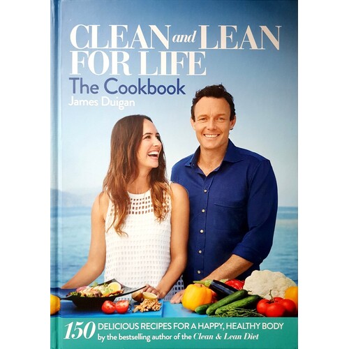 Clean And Lean For Life. The Cookbook
