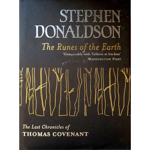 The Runes Of The Earth. The Last Chronicles Of Thomas Covenant