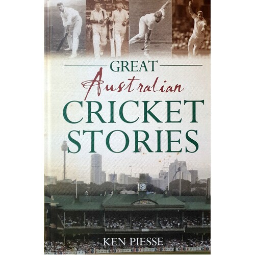 Great Australian Cricket Stories