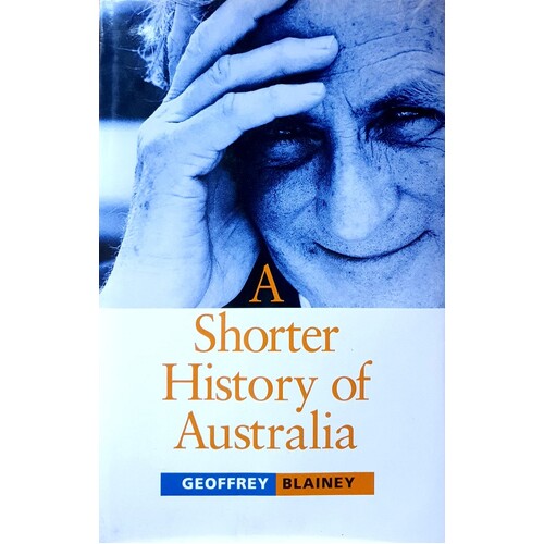 A Shorter History Of Australia