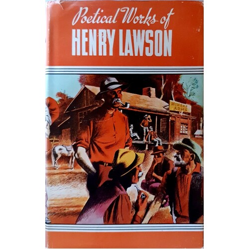 Poetical Works Of Henry Lawson