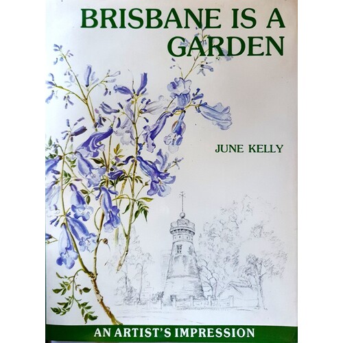 Brisbane Is A Garden