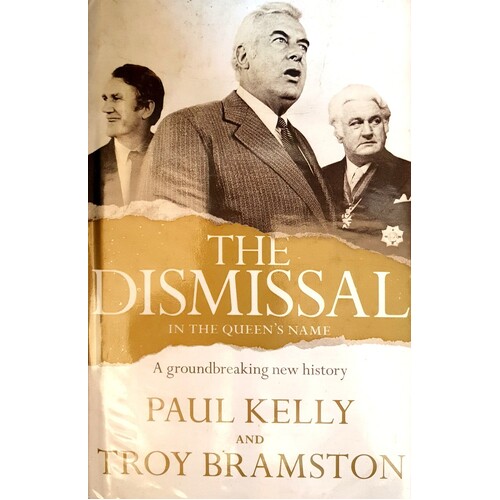The Dismissal. In The Queen's Name