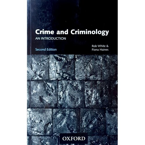 Crime And Criminology. An Introduction