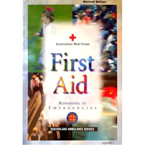 First Aid. Responding To Emergencies
