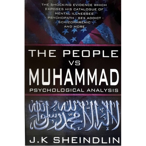 The People Vs Muhammad - Psychological Analysis