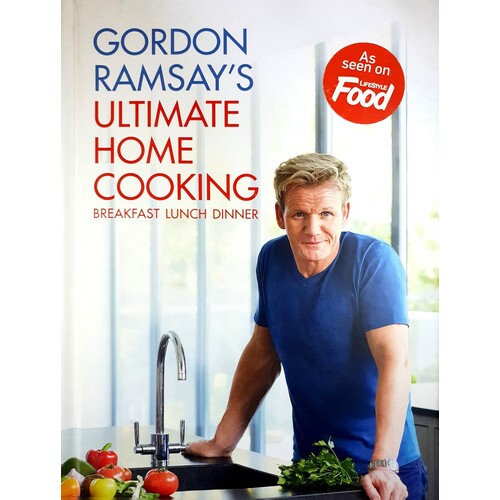 Gordon Ramsay's Ultimate Home Cooking