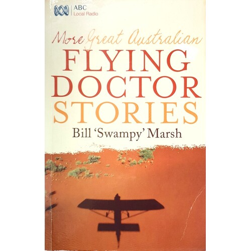 More Great Australian Flying Doctor Stories