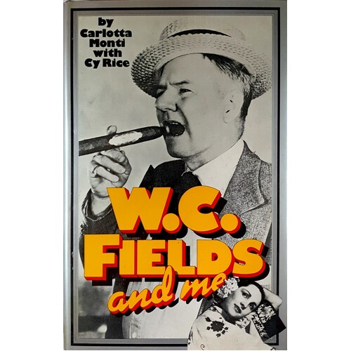 W.C. Fields and Me