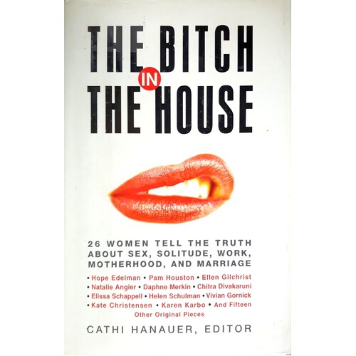 Bitch In The House
