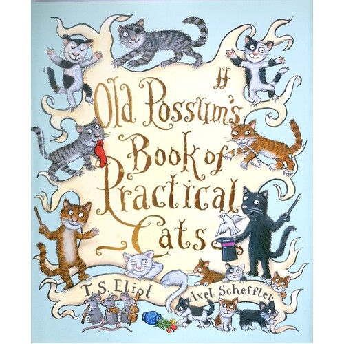 Old Possum's Book Of Practical Cats