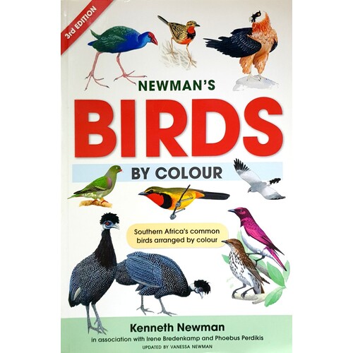 Newman's Birds By Colour Southern Africa