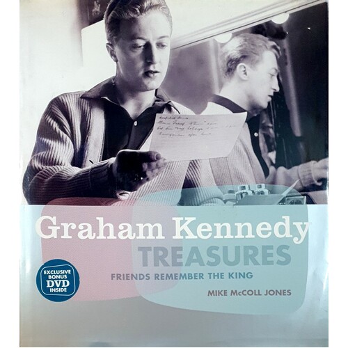 Graham Kennedy. Treasures. Friends Remember The King