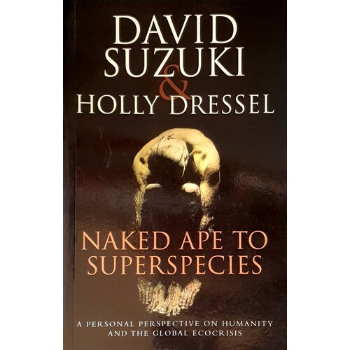 Naked Ape To Superspecies