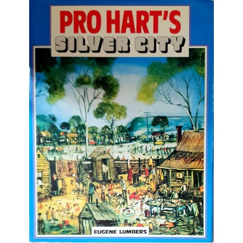 Pro Hart's Silver City