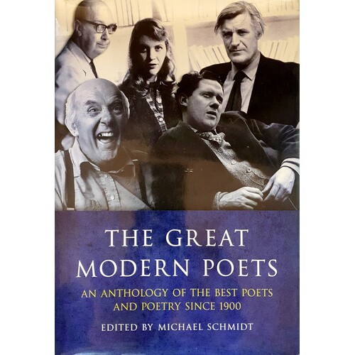 The Great Modern Poets. An Anthology Of The Best Poets And Poetry Since 1900
