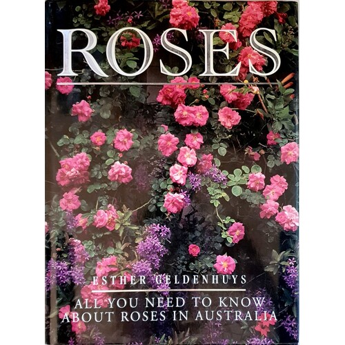 Roses. All You Need to Know about Roses in Australia