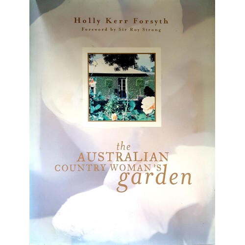 Australian Country Woman's Garden