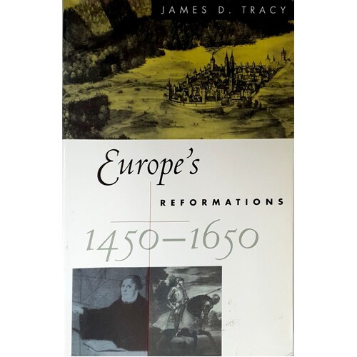Europe's Reformations, 1450-1650