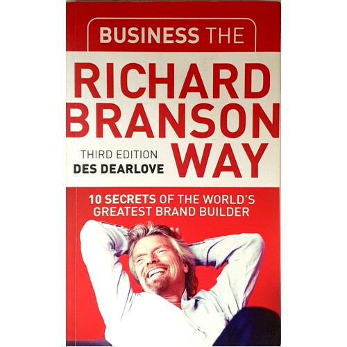 Business. The Richard Branson Way