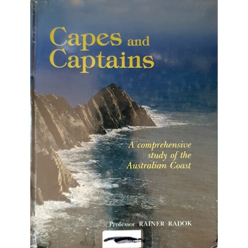 Capes And Captains. A Comprehensive Study Of The Australian Coast