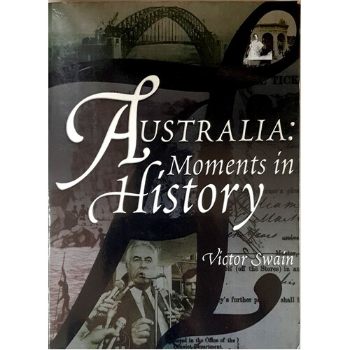 Australia. Moments In History