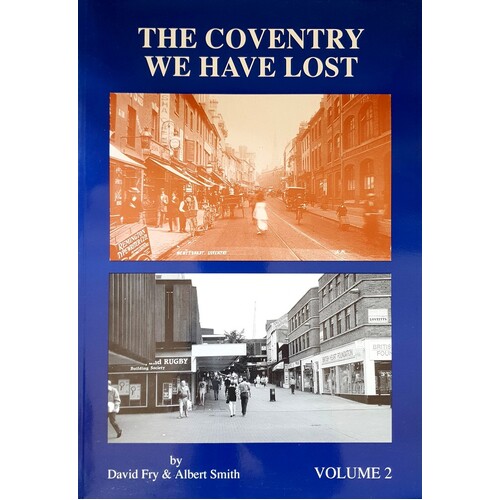 The Coventry We Have Lost. Volume 2