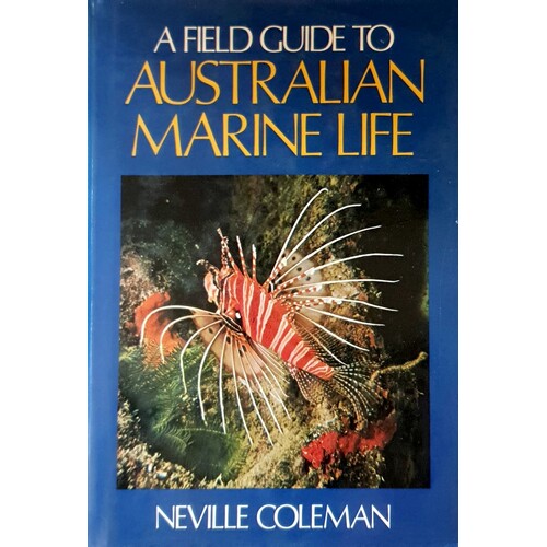 A Field Guide To Australian Marine Life