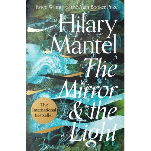 The Mirror And The Light