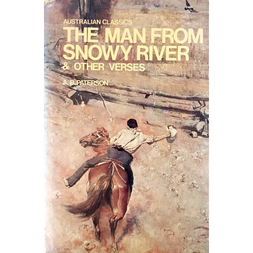 The Man From Snowy River And Other Verses